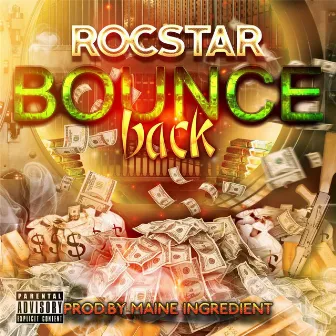 Bounce Back by Rocstar