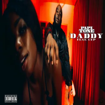 Daddy by Papi Tone