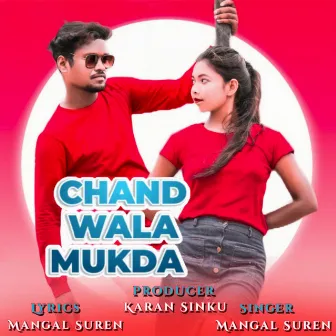 Chand Wala Mukda by Mangal Suren