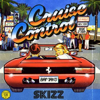 Cruise Control by DJ Skizz