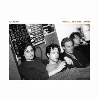 Peel Sessions by Come