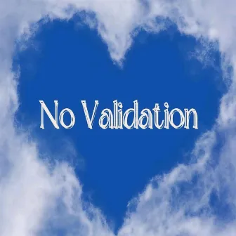 No Validation by MC Kyber