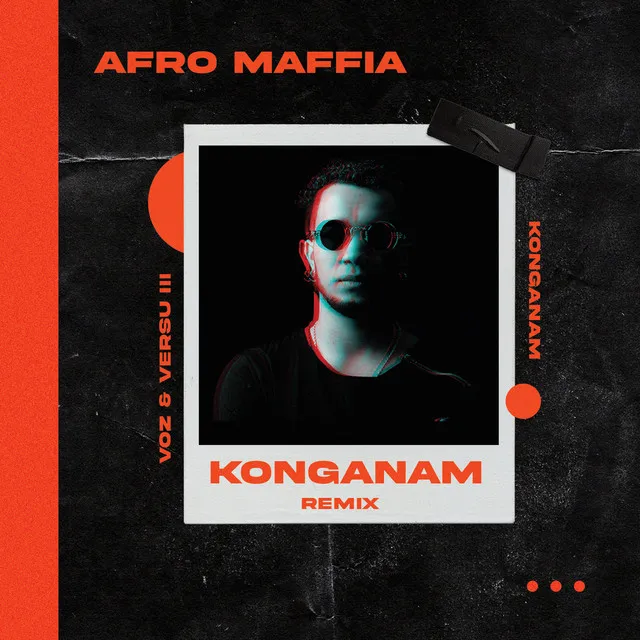 Konganam - Afro Maffia Remix