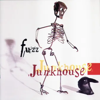 Fuzz by Junkhouse