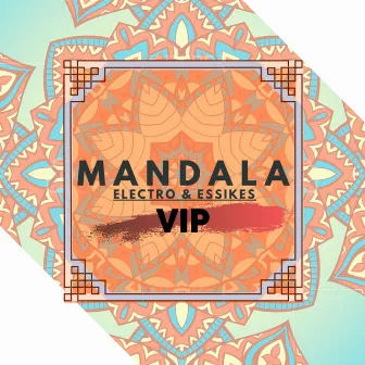 Mandala (VIP) by Essikes