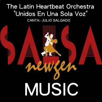 Unidos en una Sola Voz by The Latin Heartbeat Orchestra