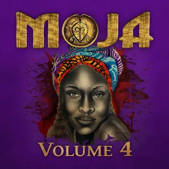 MOJA Volume 4: Freedom by MOJA