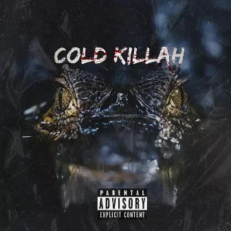 Cold Killah by OneTake 267