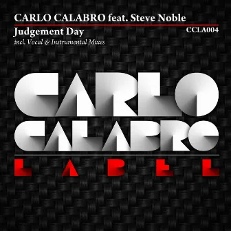 Judgement Day (feat. Steve Noble) by Carlo Calabro