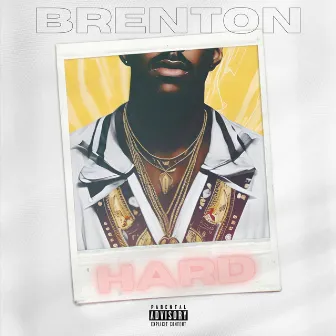 Hard by Brenton