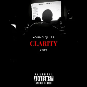 Clarity by Young Quise