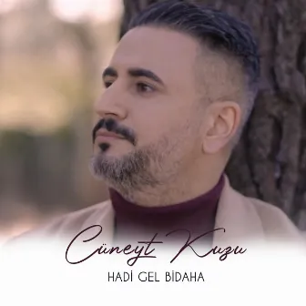 Hadi Gel Bi Daha by Cüneyt KUZU