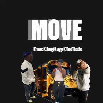 Move by TMAC