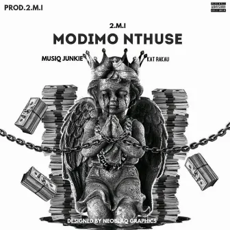 Modimo Nthuse by 2.M.I