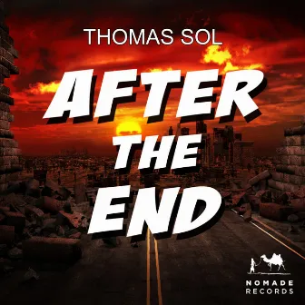 After The End by Thomas Sol