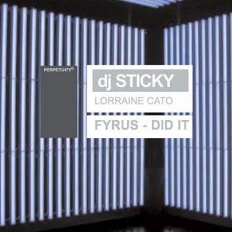 Did It by Sticky