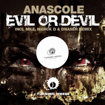 Evil Or Devil by Anascole