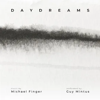 Daydreams by Guy Mintus