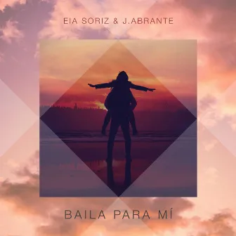 Baila para mí by J.Abrante