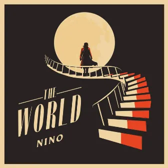 THE WORLD by NINO