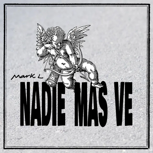 NADIE MÁS VE