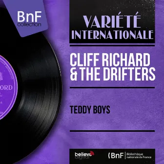 Teddy Boys (Mono Version) by Cliff Richard & The Drifters