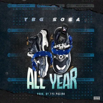 All Year by YBG Sosa