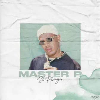 Master P by El Plaga