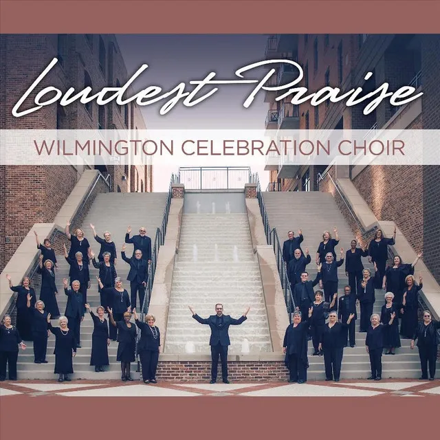 Wilmington Celebration Choir