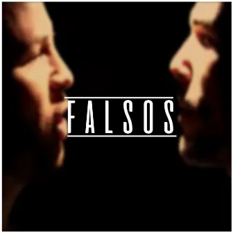 Falsos by Rosa Rosario