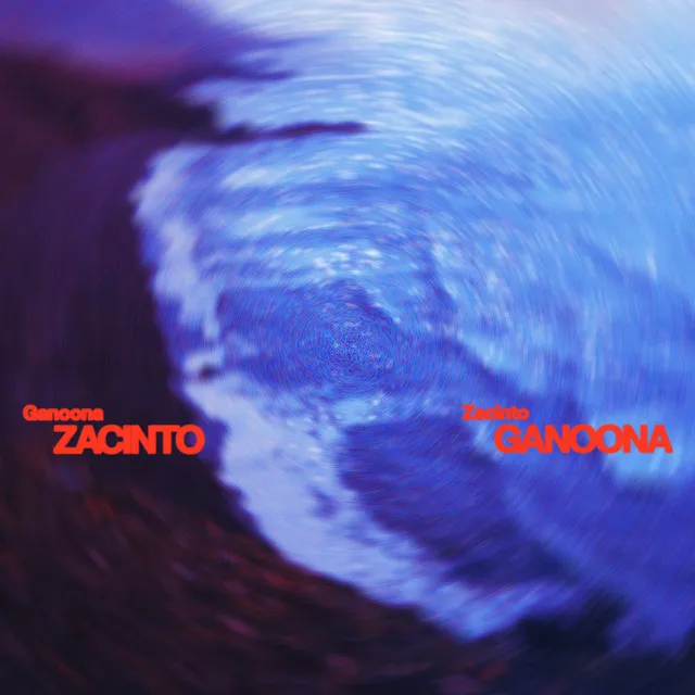 Ganoona - Zacinto