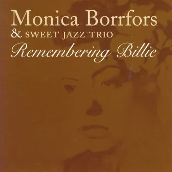 Remembering Billie by Monica Borrfors