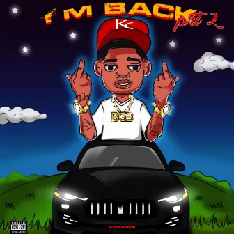 Im Back Prt2 by BG3