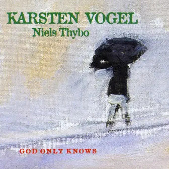 God Only Knows by Niels Thybo