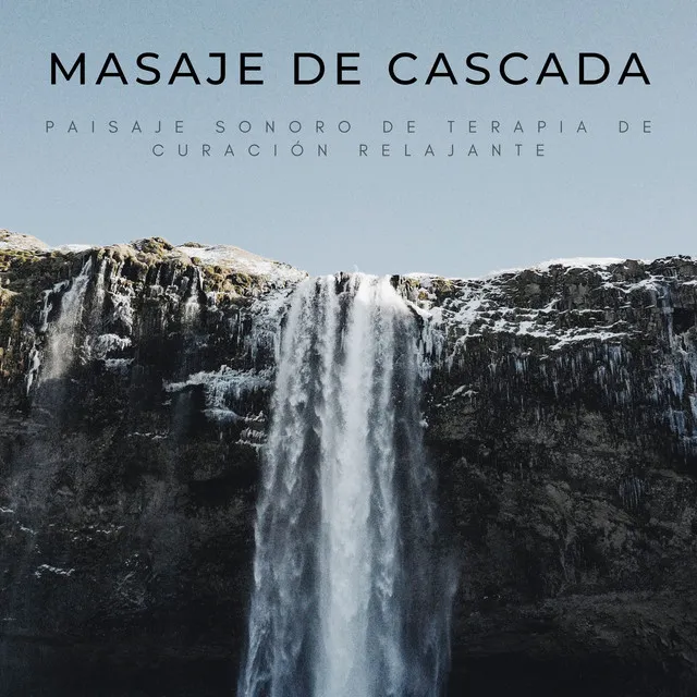 Masaje De Cascada: Paisaje Sonoro De Terapia De Curación Relajante