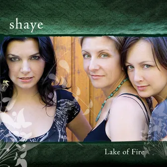 Lake of Fire by Shaye