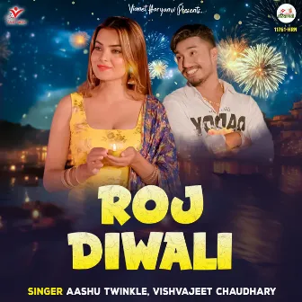 Roj Diwali by Aashu Twinkle