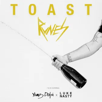 TOAST (feat. Young Dolph and DJ Luke Nasty) by RVNES