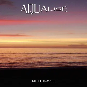 Nightwaves by Aqualise