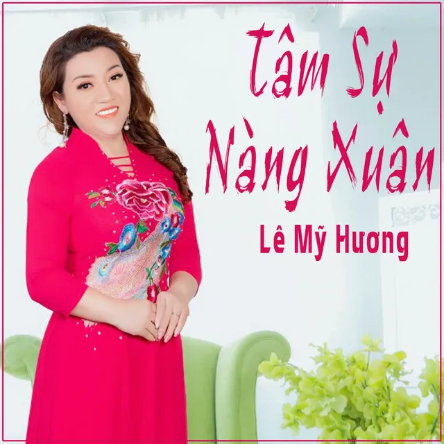 Tâm Sự Nàng Xuân