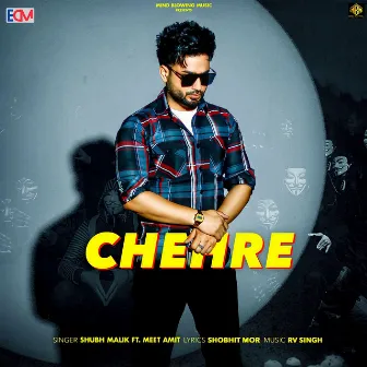 Chehre (feat. Meet Amit) by Shubh Malik