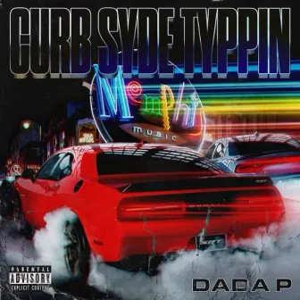 Curbsyde Typpin by Dada P