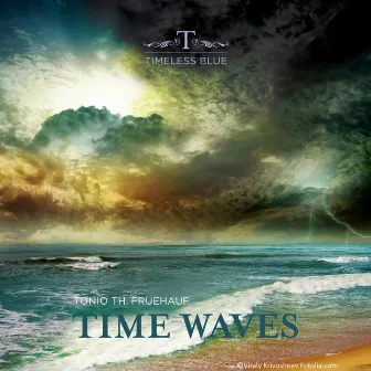 Time Waves by Tonio Th. Fruehauf