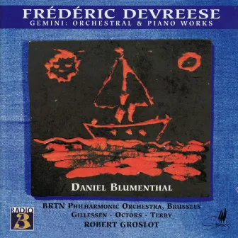 Devreese: Gemini - Orchestral & Piano Works by Fernand Terby