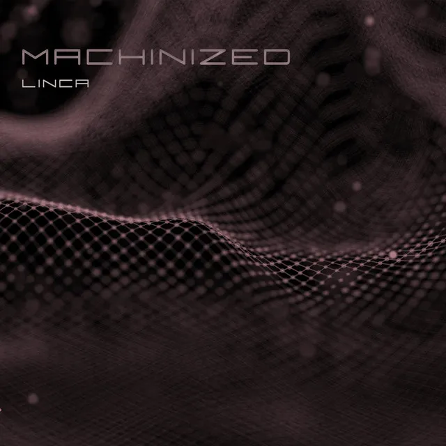 Machinized