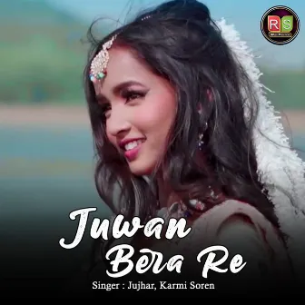 Juwan Bera Re by Jujhar