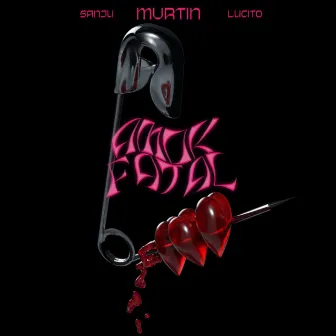 Amor Fatal by Lucito