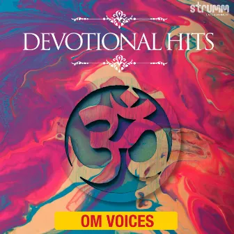 Devotional Hits - Om Voices by Sai Madhukar