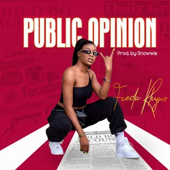 Public Opinion by Freda Rhymz