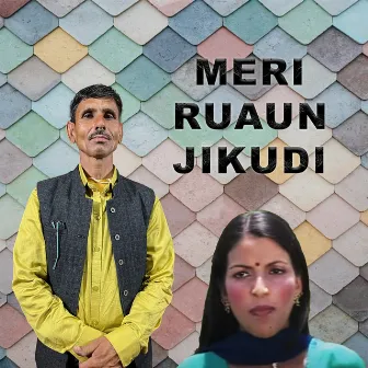 Meri Ruaun Jikudi by 